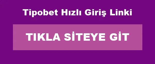 Tipobet Hızlı Giriş Linki infografik